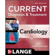 Current Diagnosis and Treatment Cardiology, Fourth Edition