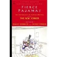 Fierce Pajamas An Anthology of Humor Writing from The New Yorker