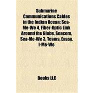 Submarine Communications Cables in the Indian Ocean : Sea-Me-We 4