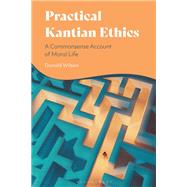 Practical Kantian Ethics