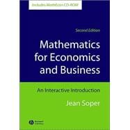 Mathematics for Economics and Business An Interactive Introduction