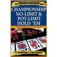 Championship No Limit and Pot Limit Hold 'Em