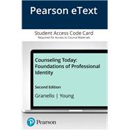Pearson eText Counseling Today: Foundations of Professional Identity -- Access Card