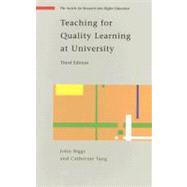 Teaching for Quality Learning at University