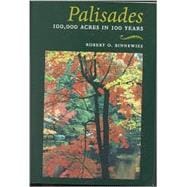 Palisades 100,000 Acres in 100 Years