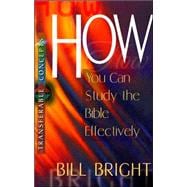 How You Can Study the Bible Effectively
