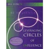Leveraging Circles of Influence