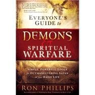 Everyone's Guide to Demons & Spiritual Warfare