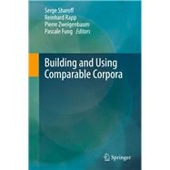 Building and Using Comparable Corpora