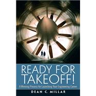 Ready for Takeoff! A Winning Process for Launching Your Engineering Career