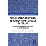 Neoliberalism and Public Education Finance Policy in Canada