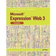 Microsoft® Expression Web 3: Illustrated Complete, 1st Edition