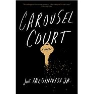 Carousel Court A Novel