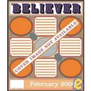 The Believer, Issue 60 February 2009