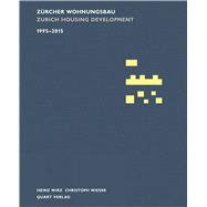 Zürcher Wohnungsbau 1995–2015