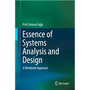 Essence of Systems Analysis and Design