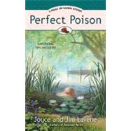 Perfect Poison A Peggy Lee Garden Mystery
