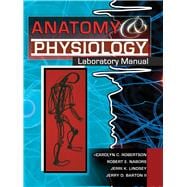 Anatomy and Physiology Laboratory Manual