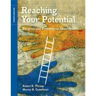 Reaching Your Potential: Personal and Professional Development, 4th Edition