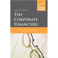 The Corporate Financiers Williams, Modigliani, Miller, Coase, Williamson, Alchian, Demsetz, Jensen, Meckling