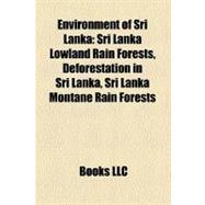 Environment of Sri Lank : Sri Lanka Lowland Rain Forests