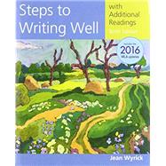 Bundle: Steps to Writing Well with Additional Readings, 2016 MLA Update, 10th + MindTap English, 1 term (6 months) Printed Access Card