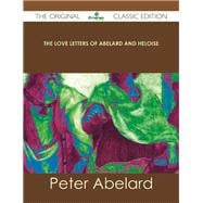The Love Letters of Abelard and Heloise