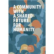A Community with a Shared Future for Humanity