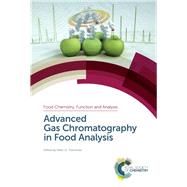 Advanced Gas Chromatography in Food Analysis