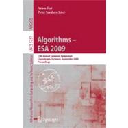 Algorithms - ESA 2009: 17th Annual European Symposium, Copenhagen, Denmark, September 7-9, 2009 Proceedings