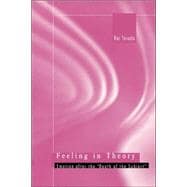 Feeling in Theory