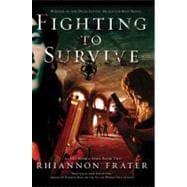 Fighting to Survive (As the World Dies, Book Two)