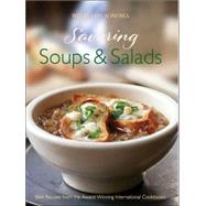 Williams-Sonoma Savoring Soups and Salads : Best Recipes from the Award-Winning International Cookbooks