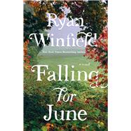 Falling for June A Novel