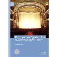 The Theatrical Spectaculum