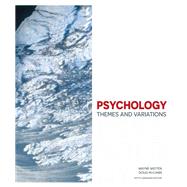 PSYCHOLOGY: THEMES & VARIATIONS (5TH CANADIAN ED)