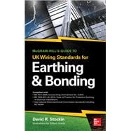 Mcgraw-hill's Guide to Uk Wiring Standards for Earthing & Bonding