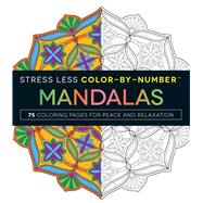 Stress Less Color-by-number Mandalas