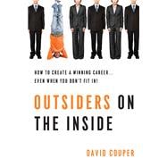Outsiders on the Inside