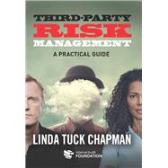 Third-Party Risk Management: A Practical Guide