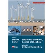Wildlife and Wind Farms - Conflicts and Solutions Offshore: Potential Effects
