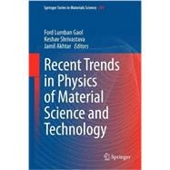 Recent Trends in Physics of Material Science and Technology