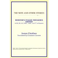 Wife and Other Stories : Webster's Italian Thesaurus Edition