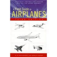 A Field Guide to Airplanes Of North America