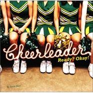 Cheerleader Ready? Okay!