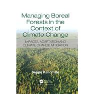 Managing Boreal Forests in the Context of Climate Change