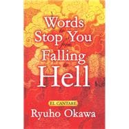 Words to Stop You from Falling to Hell,9798887371276