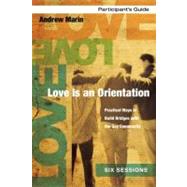 Love Is an Orientation