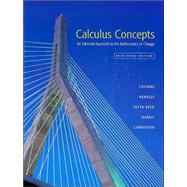 Calculus Concepts An Informal Approach to the Mathematics of Change, Brief
