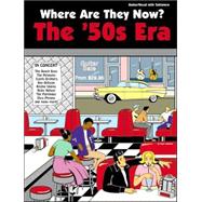 Where Are They Now?: The '50s Era